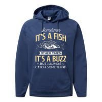 Sometimes ItS A Fish Funny Fishing & Angler Joke Gift Performance Fleece Hoodie