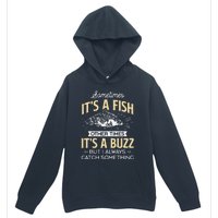 Sometimes ItS A Fish Funny Fishing & Angler Joke Gift Urban Pullover Hoodie