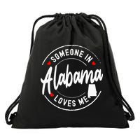 Someone In Alabama Loves Me Drawstring Bag