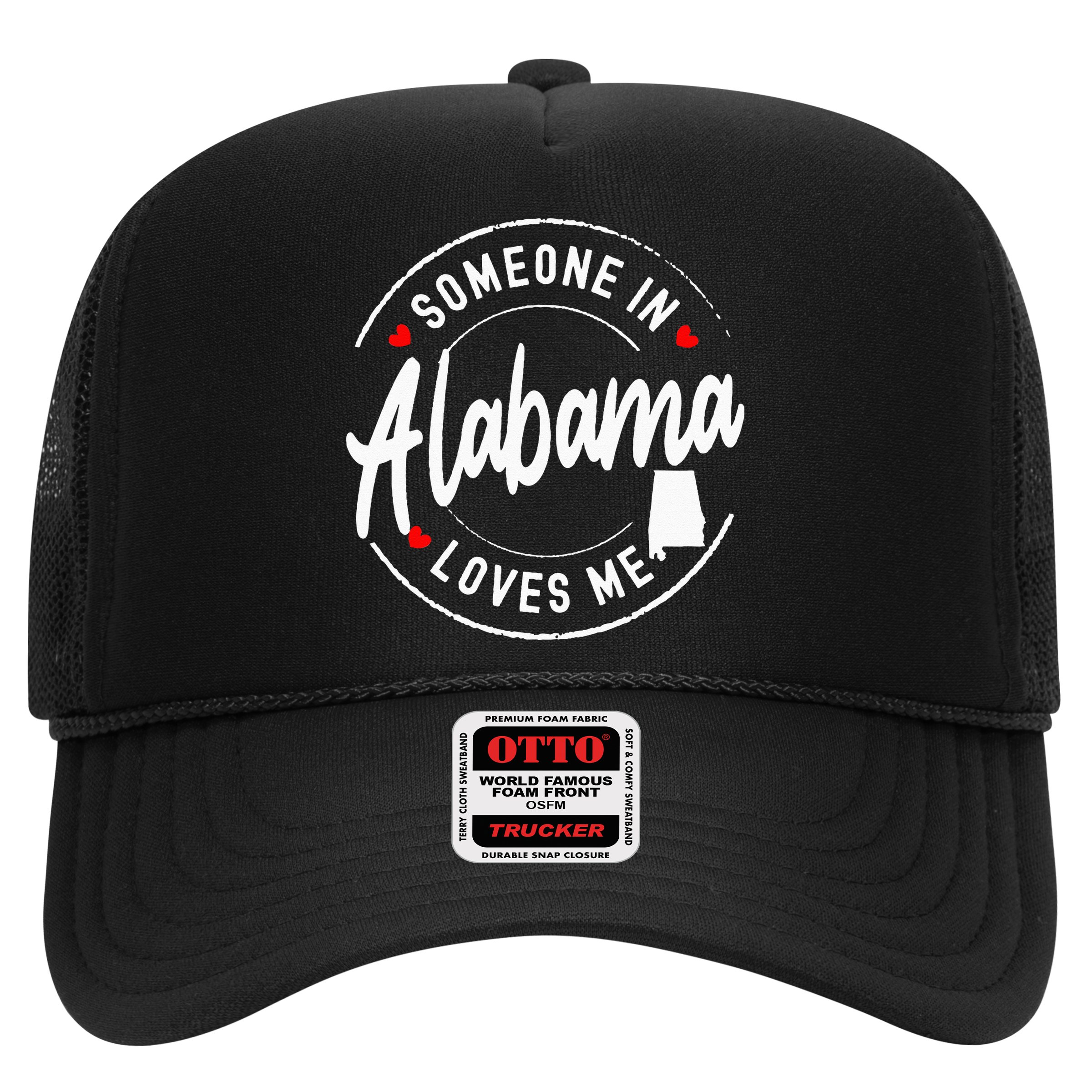 Someone In Alabama Loves Me Hat