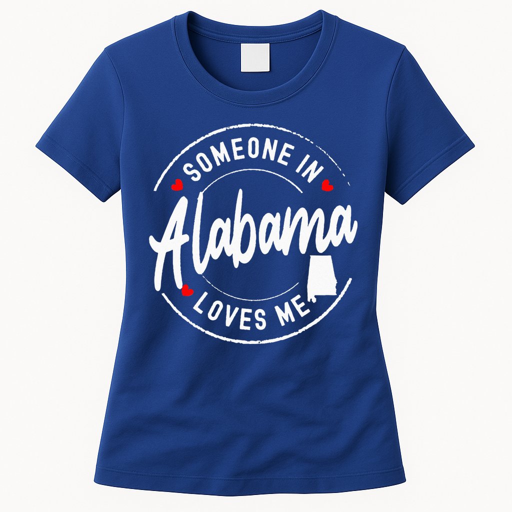 Someone In Alabama Loves Me Womens T-Shirt