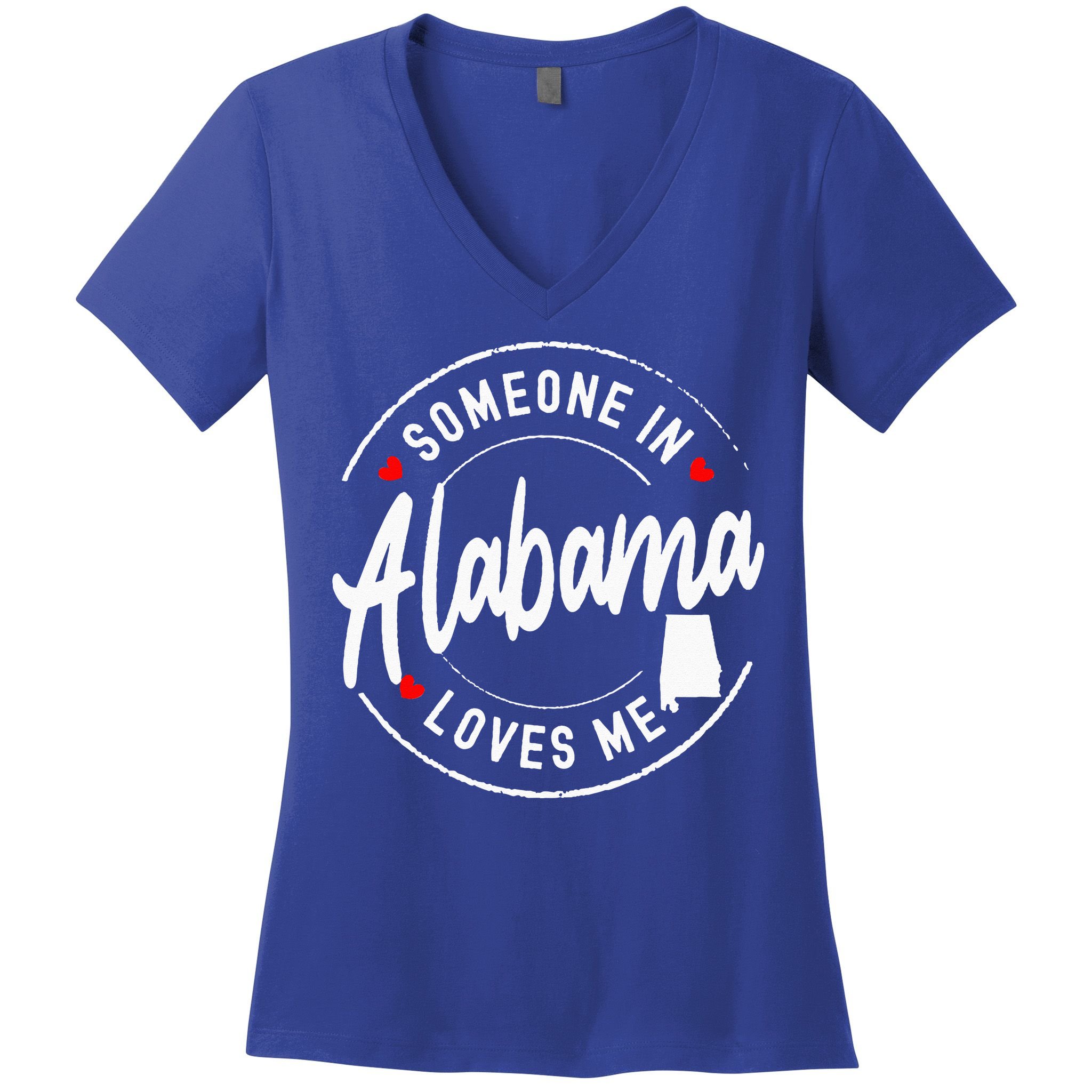 Someone In Alabama Loves Me Women's V-Neck T-Shirt