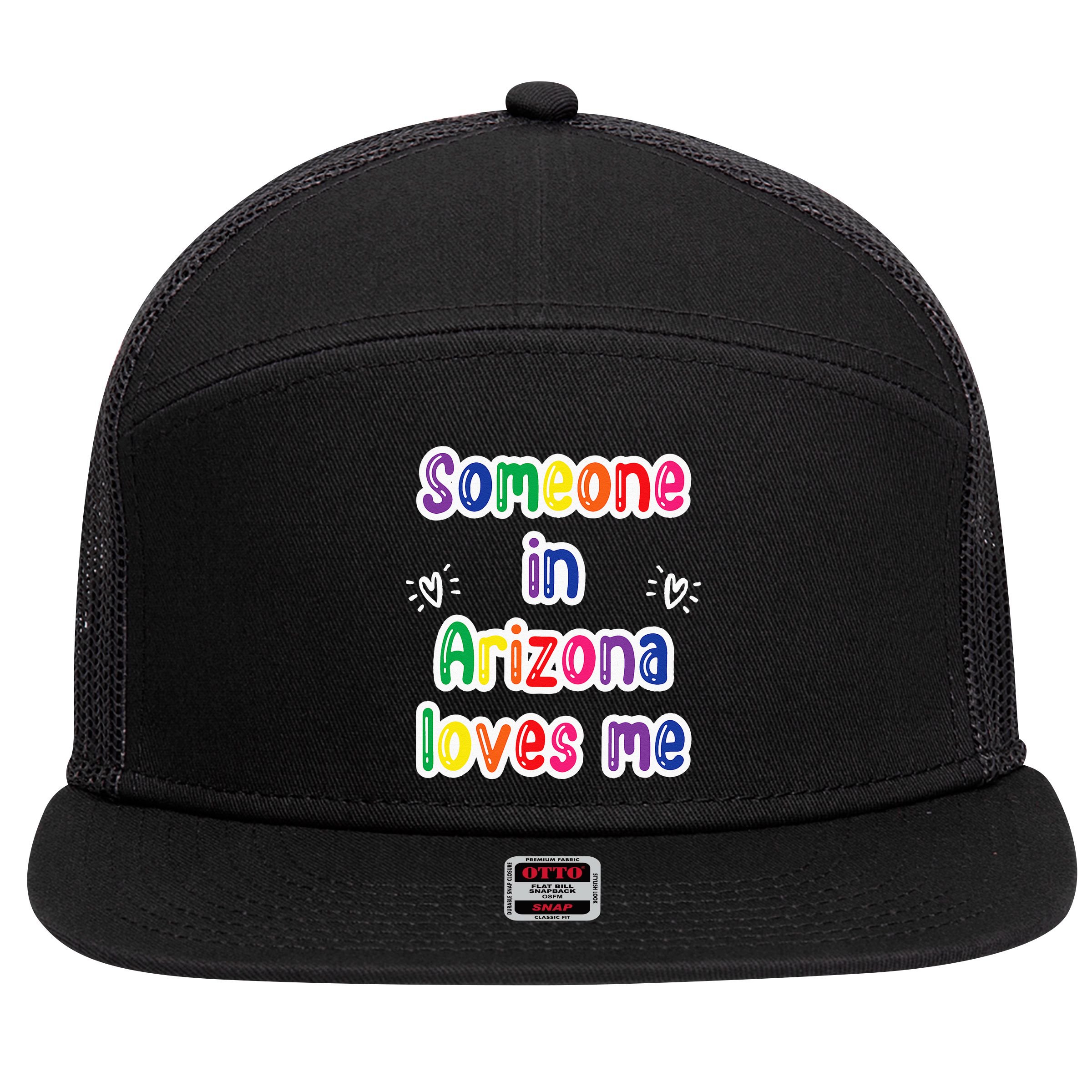 Someone In Arizona Loves Me 7 Panel Mesh Trucker Snapback Hat