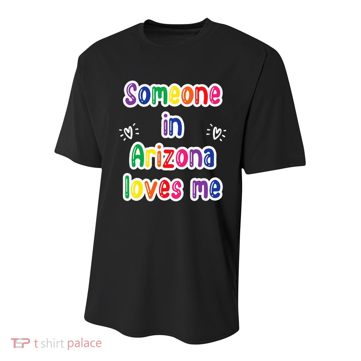 Someone In Arizona Loves Me Youth Performance Sprint T-Shirt