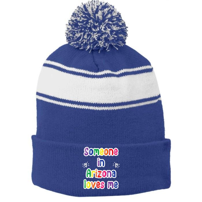 Someone In Arizona Loves Me Stripe Pom Pom Beanie