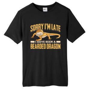 Sorry I Am Late I Have Seen A Baerded Dragon Gift Tall Fusion ChromaSoft Performance T-Shirt