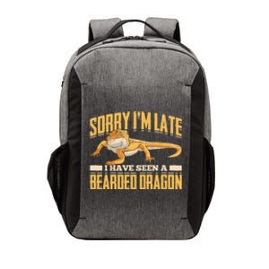 Sorry I Am Late I Have Seen A Baerded Dragon Gift Vector Backpack