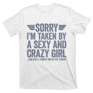 Sorry IM Already Taken T-Shirt