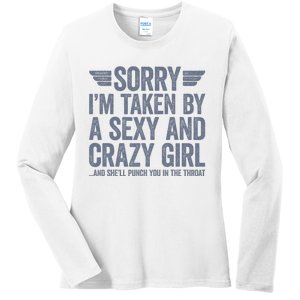 Sorry IM Already Taken Ladies Long Sleeve Shirt