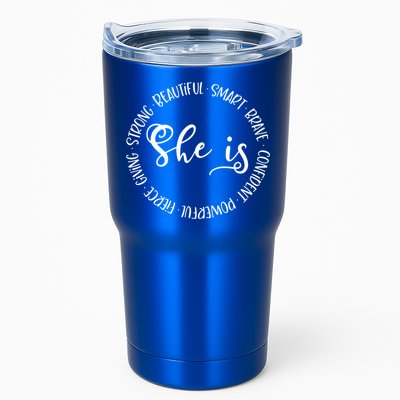 She Is Beautiful Smart Brave Confident Powerful Strong Meaningful Gift Tumbler