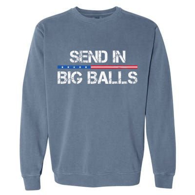 Send In Big Balls Doge D.O.G.E Garment-Dyed Sweatshirt