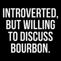 Socially Introverted But Willing To Discuss Bourbon Cropped Pullover Crew