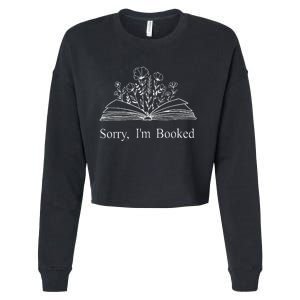 Sorry IM Booked Gift Book Lovers Bookish Cropped Pullover Crew