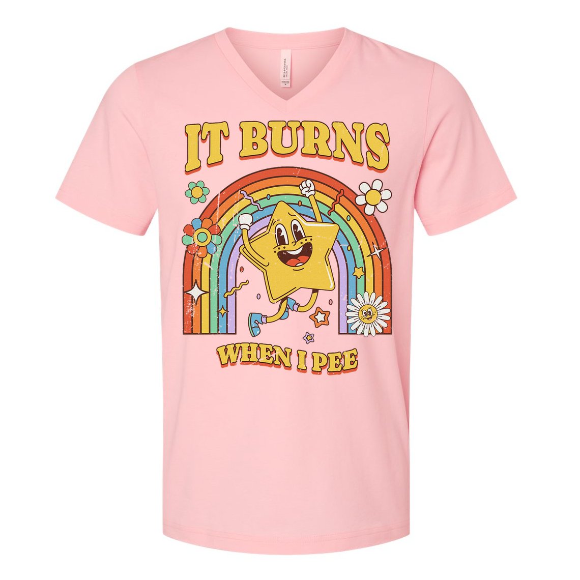  Saying It Burns When I Pee V-Neck T-Shirt