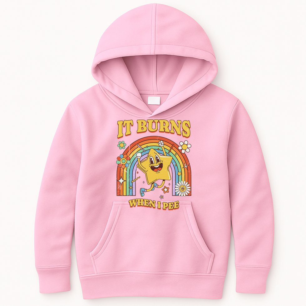  Saying It Burns When I Pee Kids Hoodie