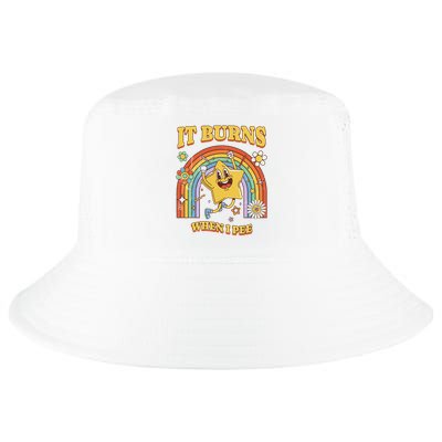  Saying It Burns When I Pee Cool Comfort Performance Bucket Hat