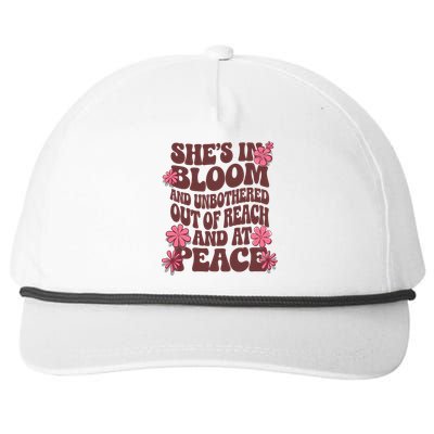 She’S In Bloom And Unbothered Out Of Reach And At Peace Snapback Five-Panel Rope Hat