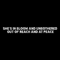 She’S In Bloom And Unbothered Out Of Reach And At Peace Flat Bill Trucker Hat