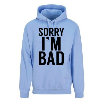 Sorry I'm Bad Unisex Surf Hoodie