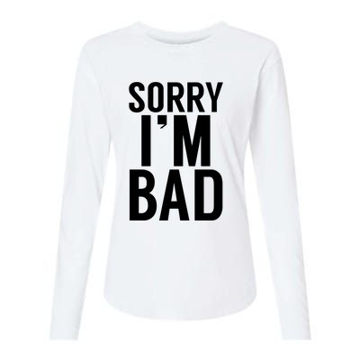 Sorry I'm Bad Womens Cotton Relaxed Long Sleeve T-Shirt