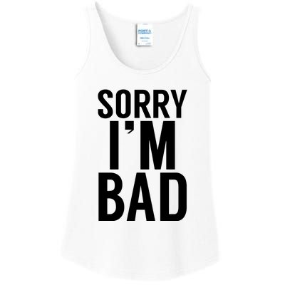 Sorry I'm Bad Ladies Essential Tank