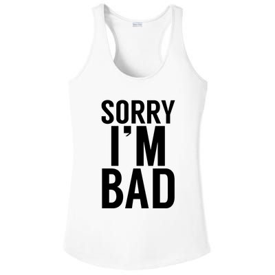 Sorry I'm Bad Ladies PosiCharge Competitor Racerback Tank