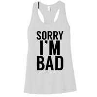 Sorry I'm Bad Women's Racerback Tank