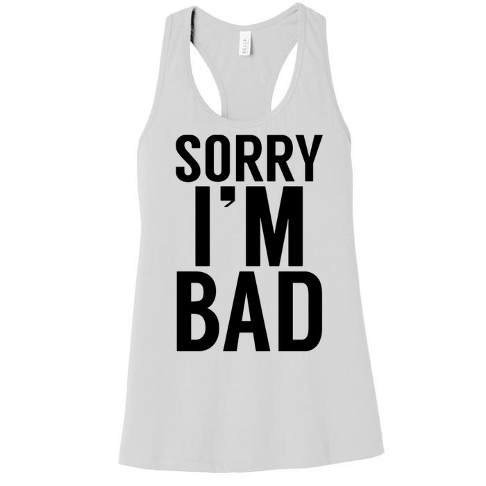 Sorry I'm Bad Women's Racerback Tank