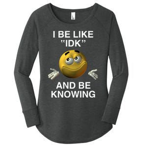 Shopillegalshirts I Be Like Idk And Be Knowing Women's Perfect Tri Tunic Long Sleeve Shirt