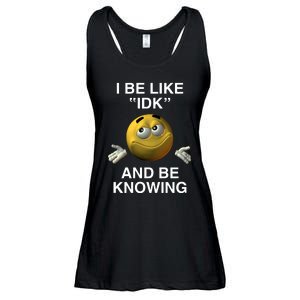 Shopillegalshirts I Be Like Idk And Be Knowing Ladies Essential Flowy Tank