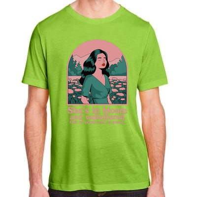 She’S In Bloom And Unbothered Out Of Reach And At Peace Adult ChromaSoft Performance T-Shirt