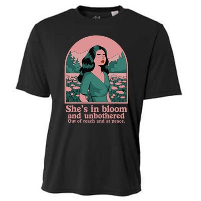 She’S In Bloom And Unbothered Out Of Reach And At Peace Cooling Performance Crew T-Shirt