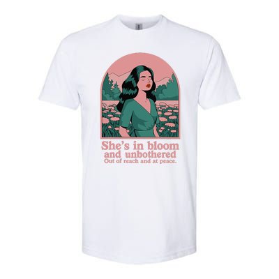 She’S In Bloom And Unbothered Out Of Reach And At Peace Softstyle CVC T-Shirt