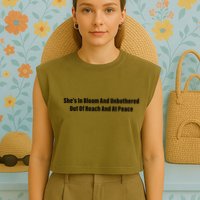 She’S In Bloom And Unbothered Out Of Reach And At Peace Garment-Dyed Women's Muscle Tee