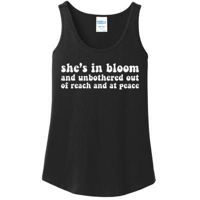 She’S In Bloom And Unbothered Out Of Reach And At Peace Ladies Essential Tank