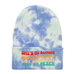 She’S In Bloom And Unbothered Out Of Reach And At Peace Tie Dye 12in Knit Beanie