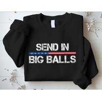 Send In Big Balls Doge D.O.G.E Sweatshirt