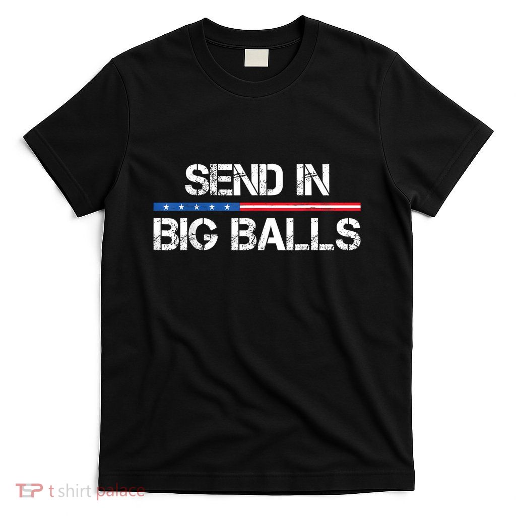 Send In Big Balls Doge D.O.G.E T-Shirt
