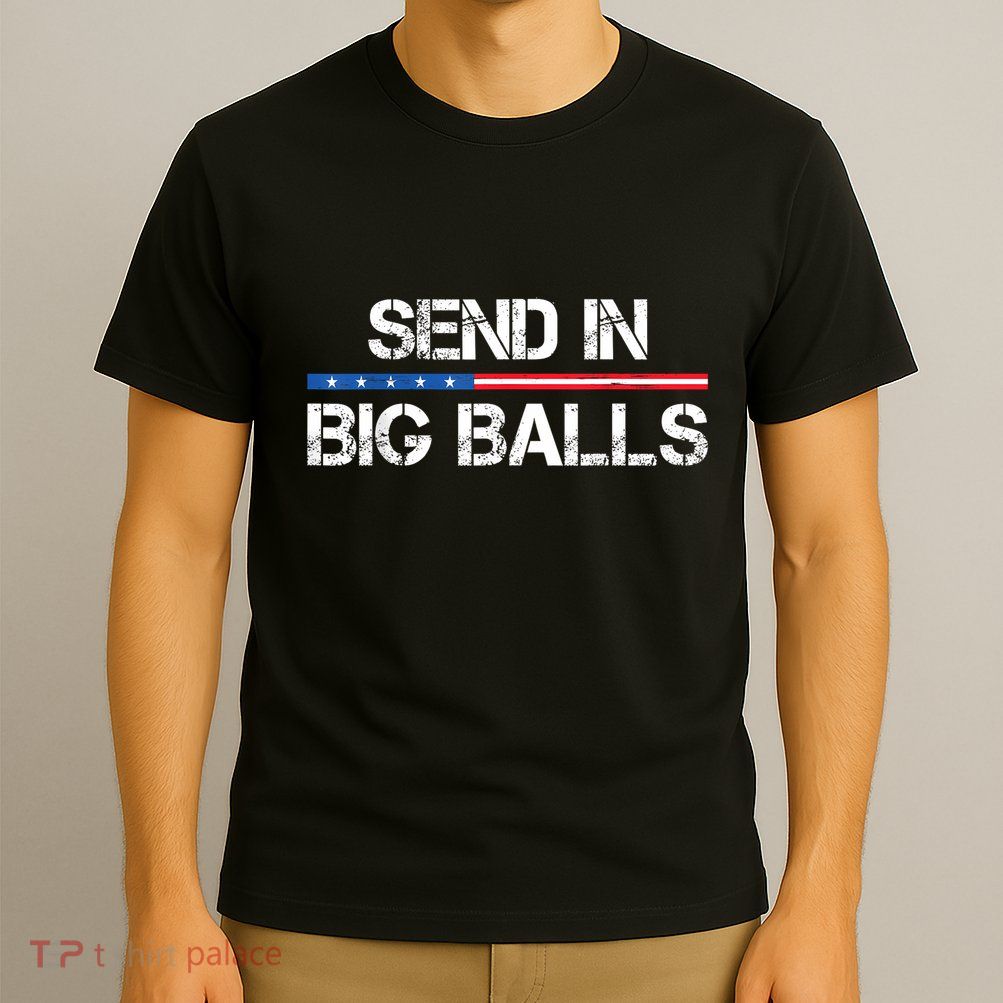 Send In Big Balls Doge D.O.G.E T-Shirt