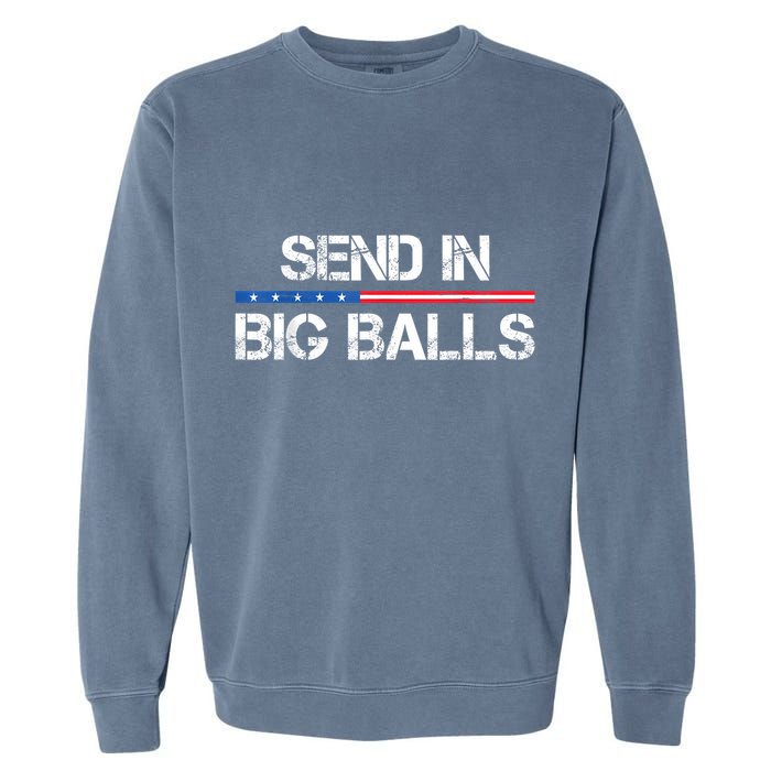 Send In Big Balls Doge D.O.G.E Garment-Dyed Sweatshirt
