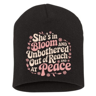 She’S In Bloom And Unbothered Out Of Reach And At Peace Short Acrylic Beanie