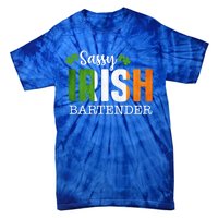 Sassy Irish Bartender St Patricks Day Gift Tie-Dye T-Shirt