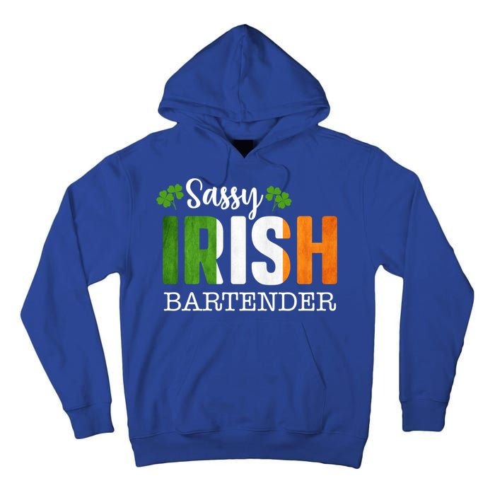 Sassy Irish Bartender St Patricks Day Gift Tall Hoodie