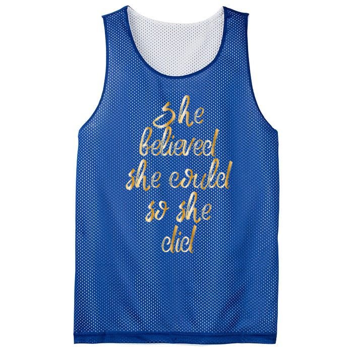 She Is Believed She Could So She Did Meaningful Gift Mesh Reversible Basketball Jersey Tank