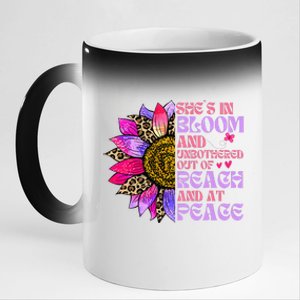 She’S In Bloom And Unbothered Out Of Reach And At Peace 11oz Black Color Changing Mug