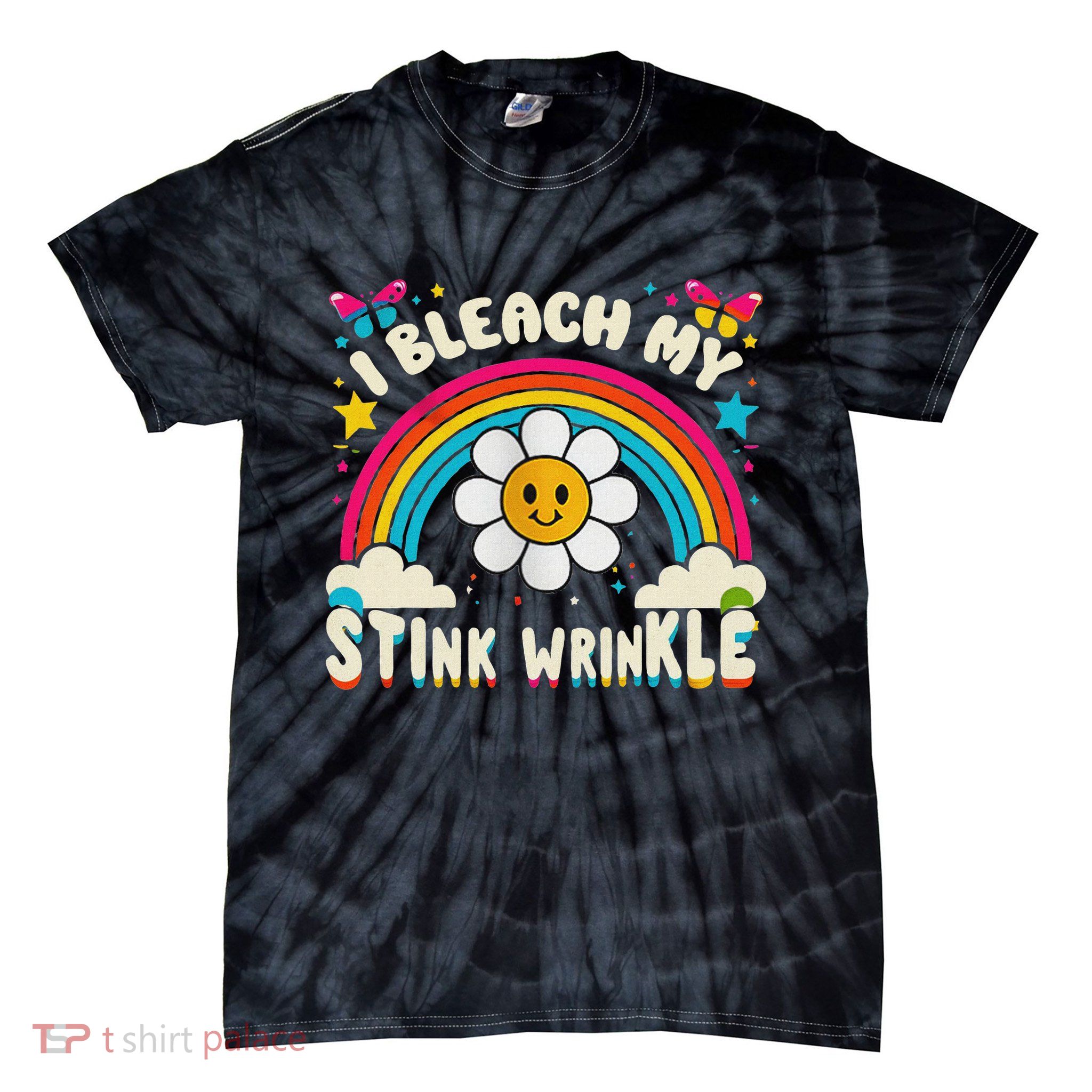 Sarcastic I Bleach My Stink Wrinkle, Funny Gag Adult Humor Tie-Dye T-Shirt