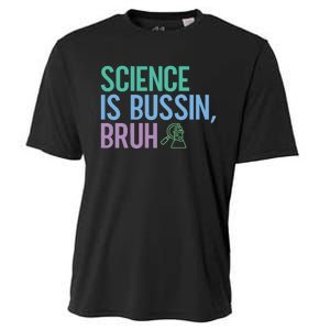 Science Is Bussin Bruh Scientist Cooling Performance Crew T-Shirt