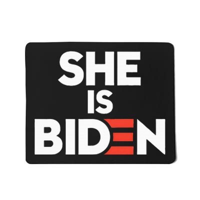 She Is Biden Funny Pro Trump Anti Biden Harris Politics 2024 Mousepad