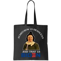 Scarecrow Is Brainless And That Is Biden Bag