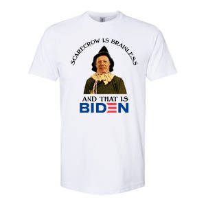 Scarecrow Is Brainless And That Is Biden Softstyle CVC T-Shirt